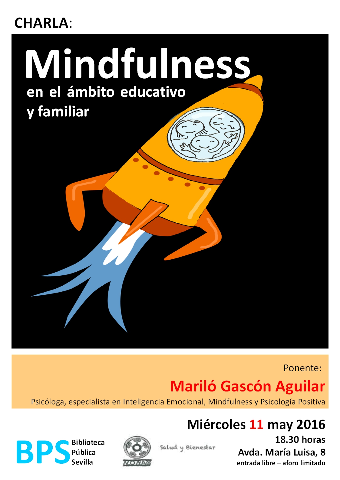 Conferencia MINDFULNESS en el ámbito educativo y familiar. Biblioteca Sevilla, 11 mayo 2016