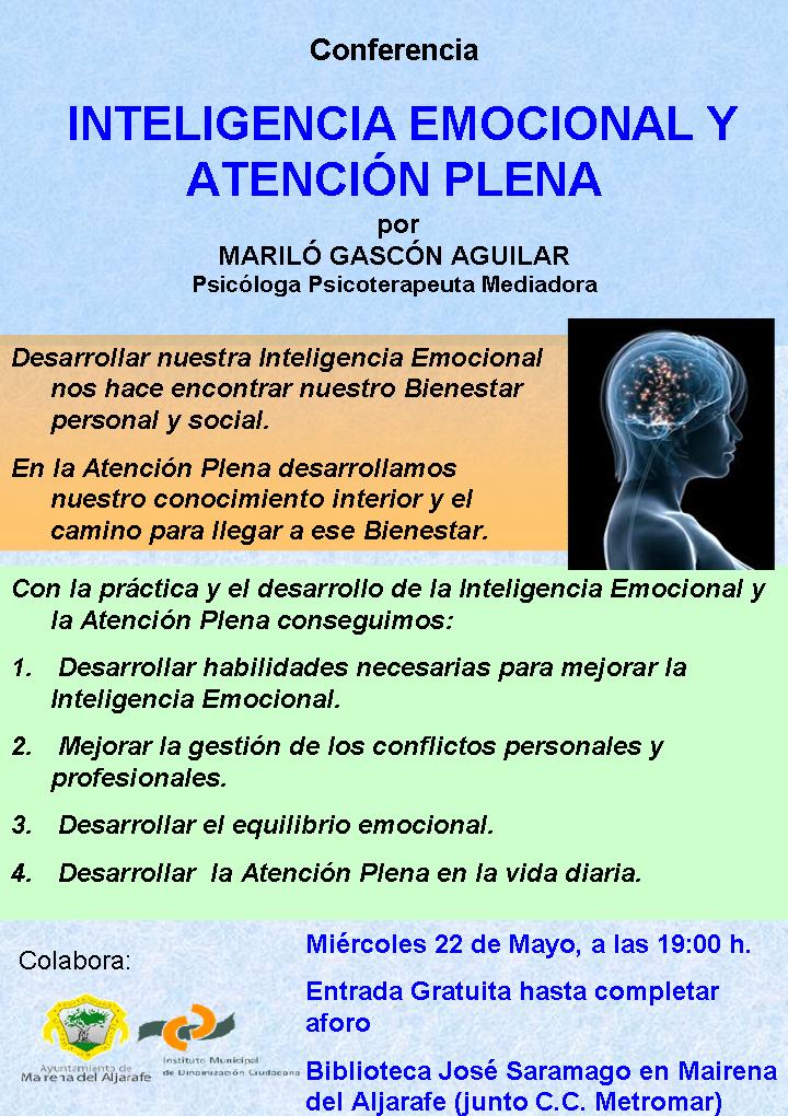 22 MAYO – CONFERENCIA DE INTELIGENCIA EMOCIONAL Y ATENCIÓN PLENA – MAIRENA DEL ALJARAFE (SEVILLA)