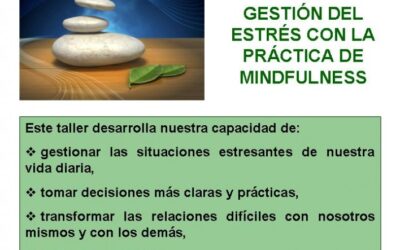 TALLER GESTIÓN DEL ESTRÉS CON LA PRÁCTICA DE MINDFULNESS