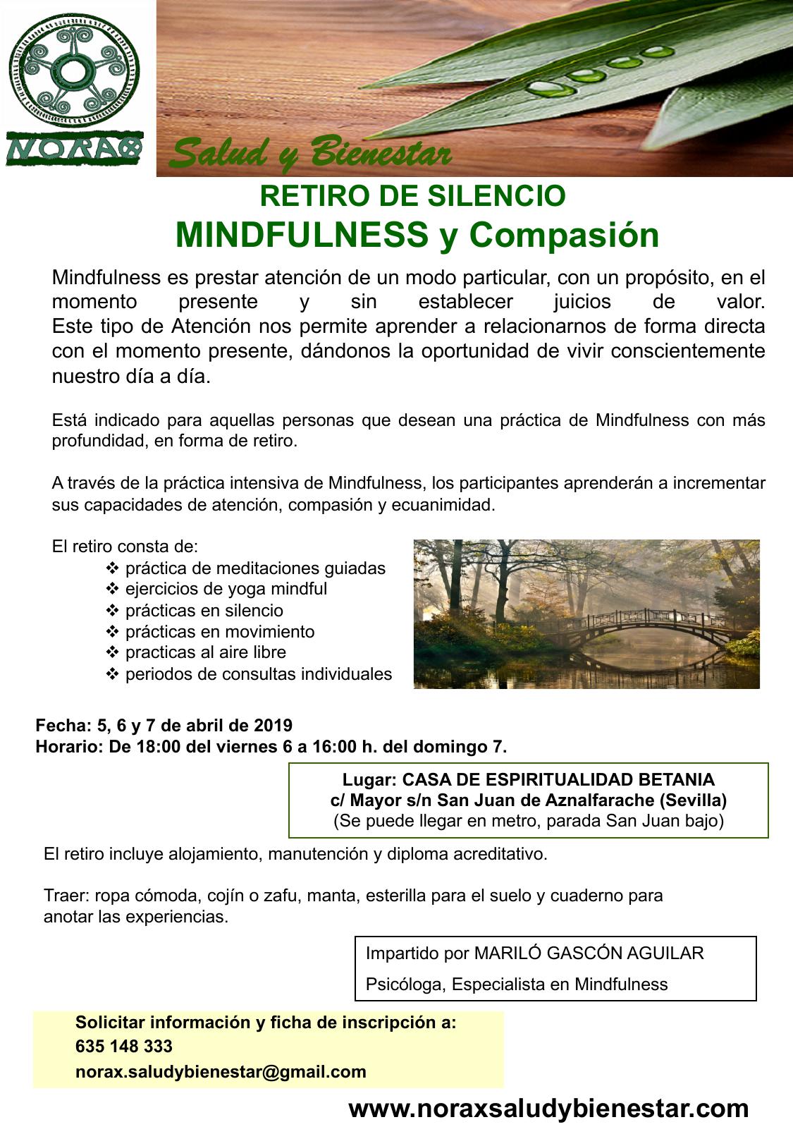 Retiro de silencio Mindfulness y Compasión. 5, 6 y 7 de abril de 2019