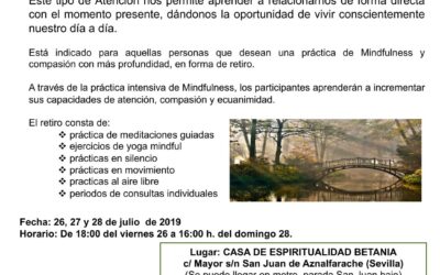 Retiro de silencio Mindfulness y Compasión. 26, 27 y 28 de julio 2019.