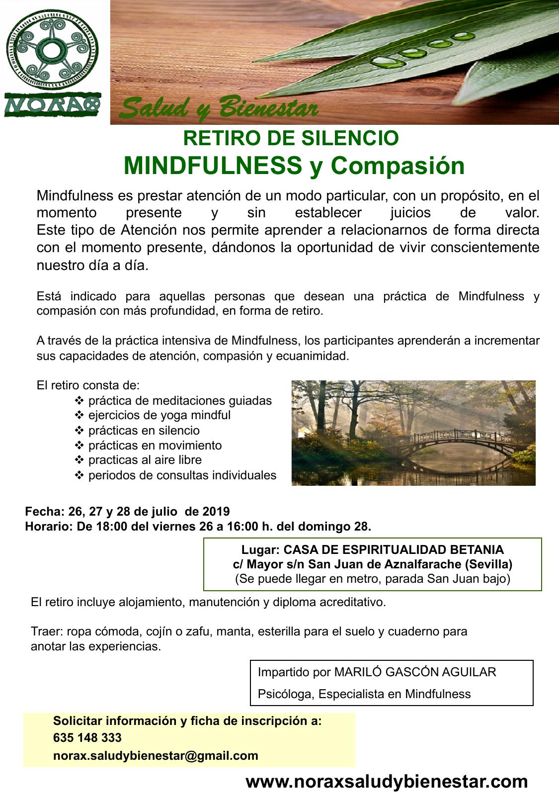 Retiro de silencio Mindfulness y Compasión. 26, 27 y 28 de julio 2019.