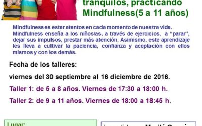 Talleres Mindfulness para niños/as de 5 a 11 años. Septiembre-diciembre 2016