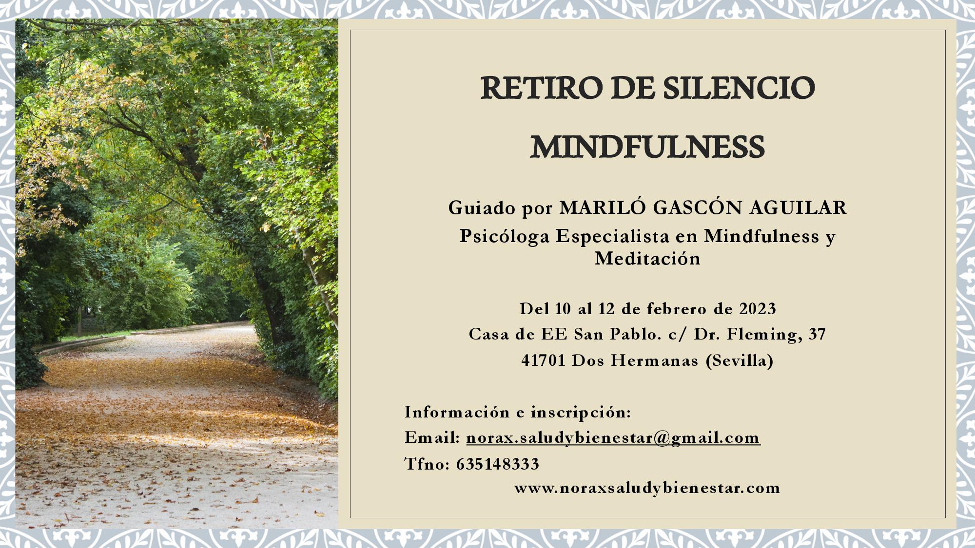 Retiro de silencio Mindfulness del 10 al 12 de febrero de 2023, en Dos Hermanas (Sevilla)