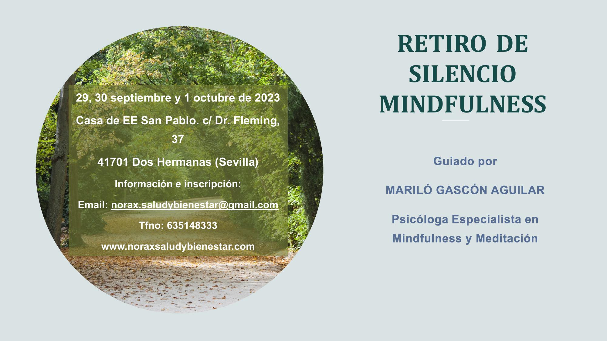 RETIRO DE SILENCIO MINDFULNESS, del 29 septiembre al 1 de octubre de 2023, en Dos Hermanas (Sevilla)