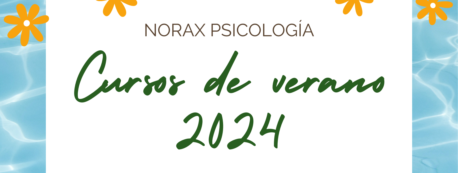 Cursos de verano en Norax. Del 1 de julio al 26 de julio de 2024. En Mairena del Aljarafe (Sevilla).
