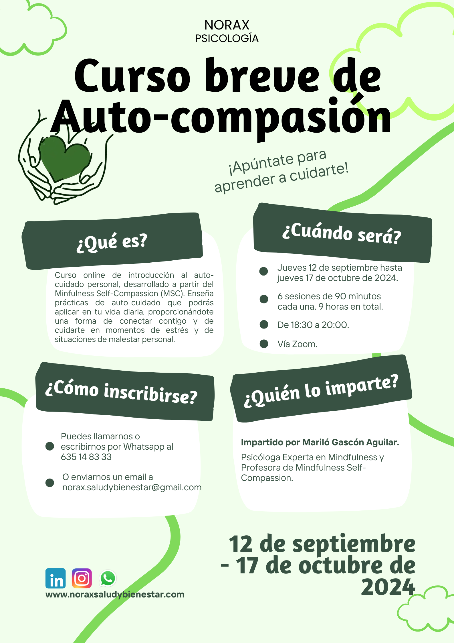 Curso breve online de Auto-compasión, del 12 de septiembre al 17 de octubre de 2024.