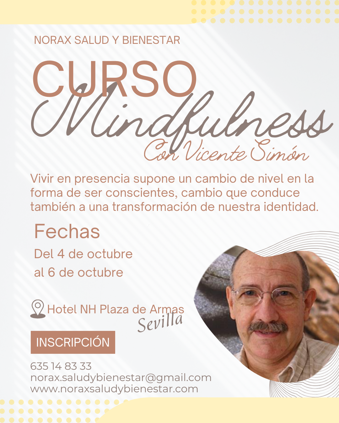 Curso de Mindfulness con Vicente Simón, del 4 al 6 de octubre de 2024 en Sevilla.